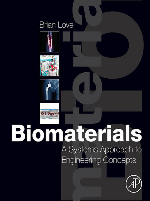 Biomaterials -  Brian J. Love