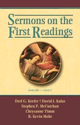 Sermons on the First Readings, Series III, Cycle C