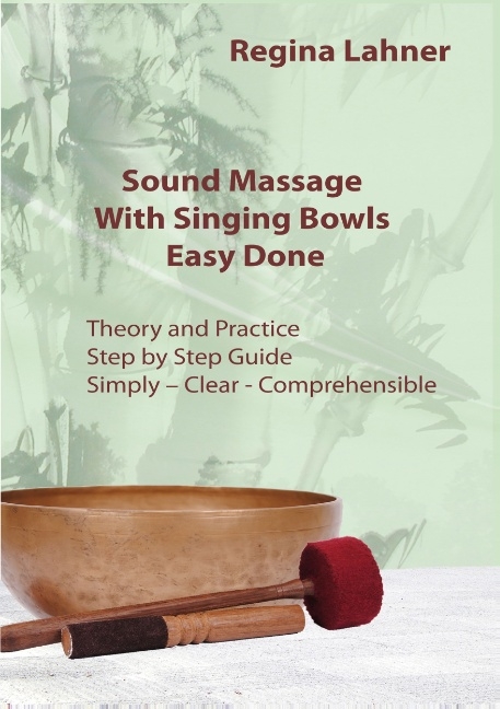 Sound Massage With Singing Bowls - Regina Lahner