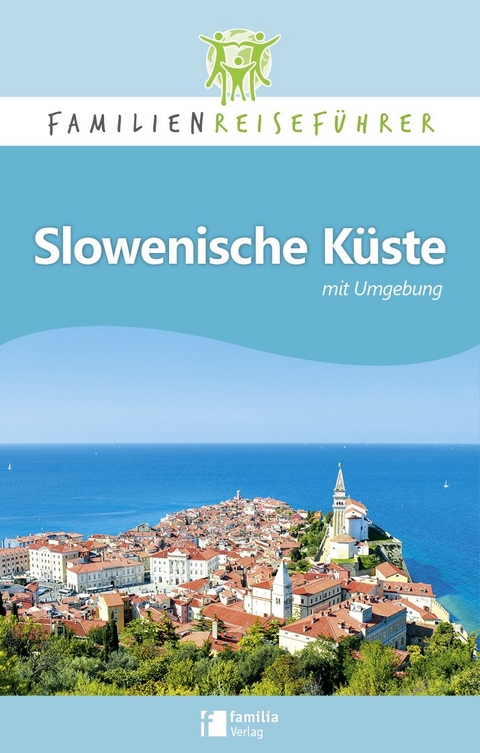 Slowenische Küste mit Umgebung - Petrusa Robert