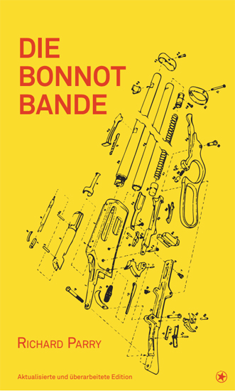 Die Bonnot Bande - Richard Parry