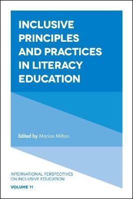 Inclusive Principles and Practices in Literacy Education - 