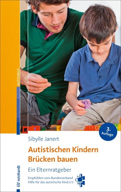 Autistischen Kindern Brücken bauen - Sibylle Janert