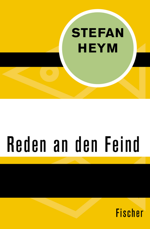 Reden an den Feind - Stefan Heym