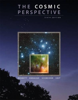 The Cosmic Perspective with MasteringAstronomy - Jeffrey O. Bennett, Megan O. Donahue, Nicholas Schneider, Mark Voit