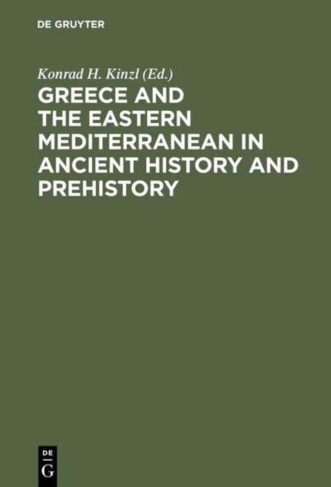 Greece and the Eastern Mediterranean in ancient history and prehistory - 