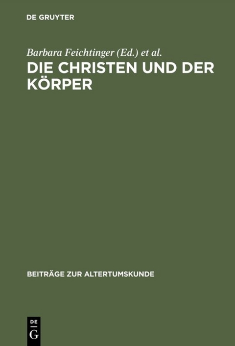 Die Christen und der Körper - 