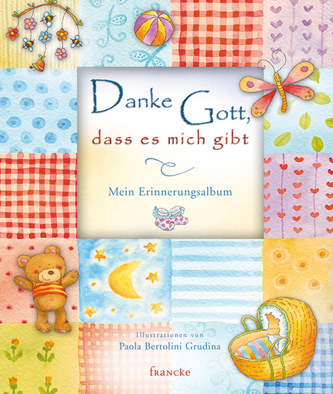 Danke Gott, dass es mich gibt - Sally Ann Wright