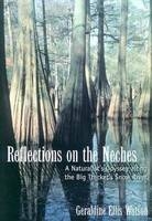 Reflections on the Neches - Geraldine Ellis Watson