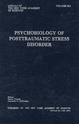 Psychobiology of Posttraumatic Stress Disorder - 