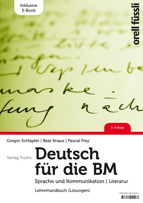 Deutsch für die BM – Lehrerhandbuch inkl. E-Book - Gregor Schläpfer, Beat Knaus, Pascal Frey