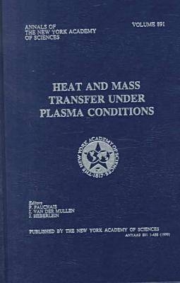 Heat and Mass Transfer Under Plasma Conditions - 