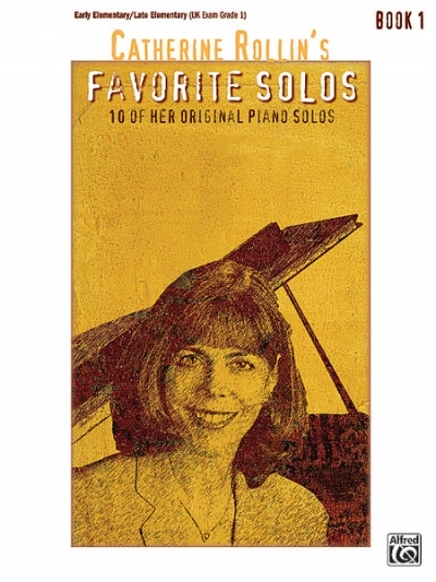 Catherine Rollin's Favorite Solos, Book 1 - 