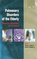 Pulmonary Disorders of the Elderly - Thomas L. Petty, James S. Seebass