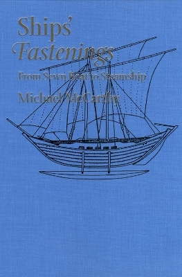 Ships' Fastenings - Michael McCarthy