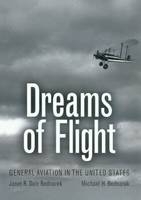 Dreams of Flight - Janet R.Daly- Bednarek, Michael H. Bednarek