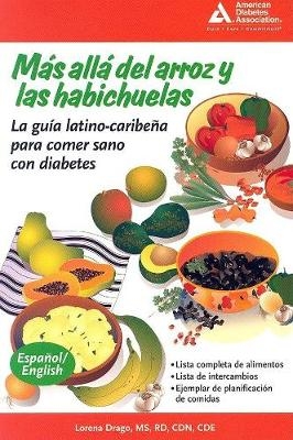 Más allá del arroz y las habichuelas (Beyond Rice and Beans) - Lorena Drago