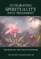 Integrating Spirituality into Treatment - 