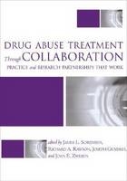 Drug Abuse Treatment Through Collaboration - 