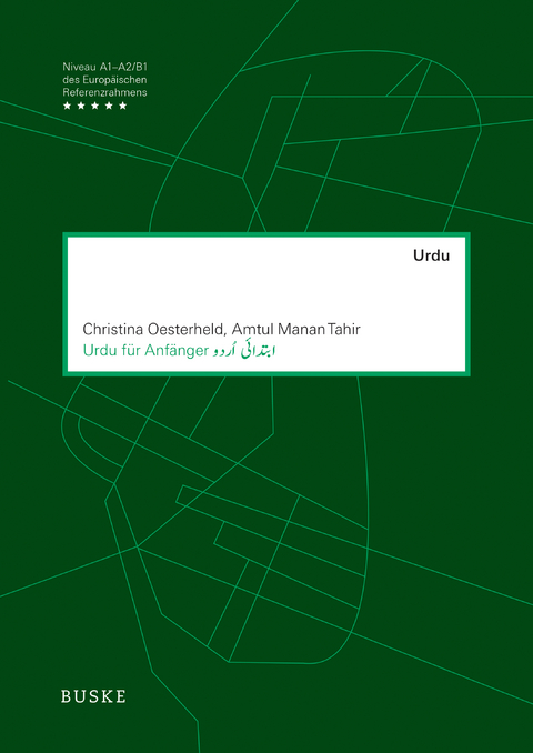 Urdu für Anfänger - Christina Oesterheld, Amtul Manan Tahir