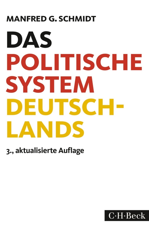 Das politische System Deutschlands - Manfred G. Schmidt