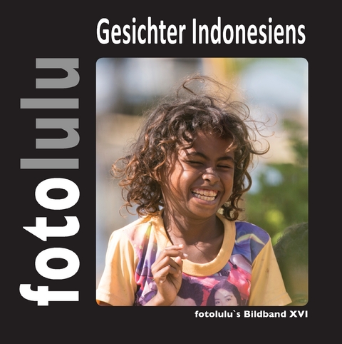 Gesichter Indonesiens -  fotolulu