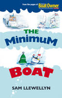 The Minimum Boat - Sam Llewellyn