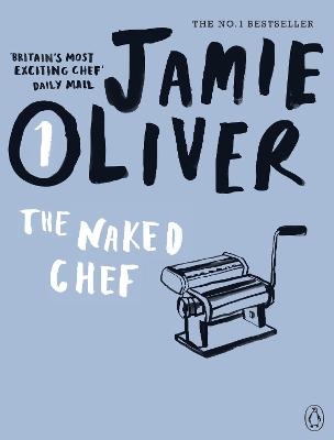 The Naked Chef - Jamie Oliver