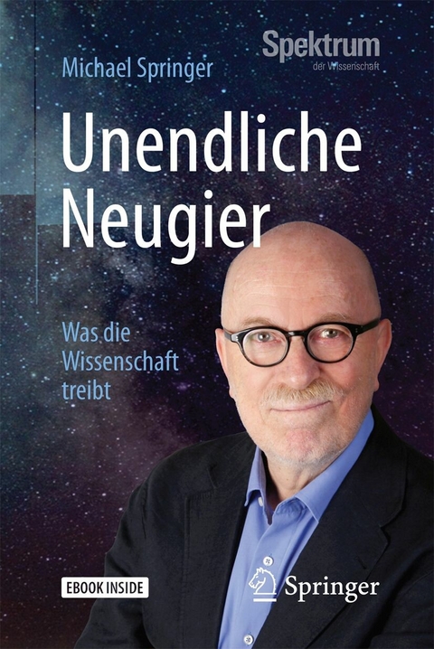 Unendliche Neugier - Michael Springer