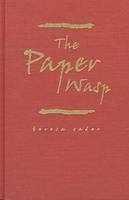 The Paper Wasp - Teresa Cader