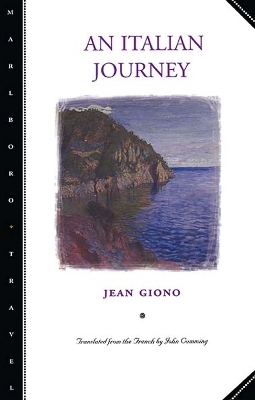 An Italian Journey - Jean Giono, John Cumming