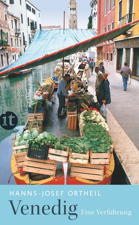 Venedig - Hanns-Josef Ortheil