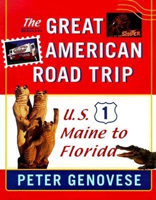 The Great American Road Trip - Peter Genovese