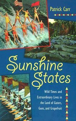 Sunshine States - Patrick Carr