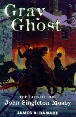 Gray Ghost - James A. Ramage