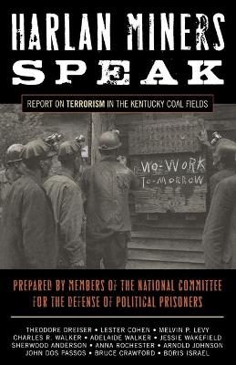 Harlan Miners Speak -  Members of the National Committee for the Defense