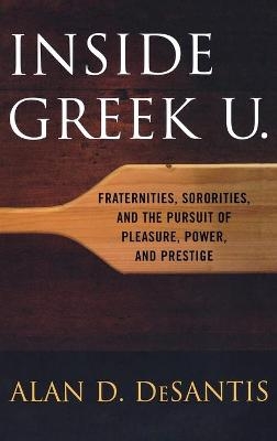 Inside Greek U. - Alan D. DeSantis