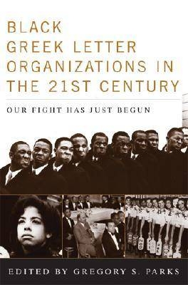 Black Greek-letter Organizations in the Twenty-First Century - 