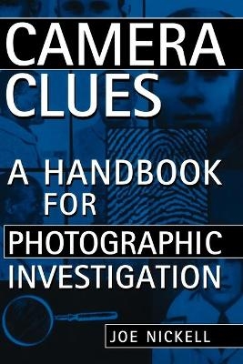 Camera Clues - Joe Nickell