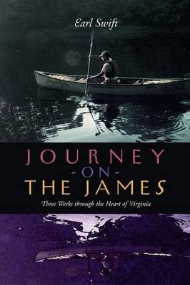 Journey on the James - Earl Swift