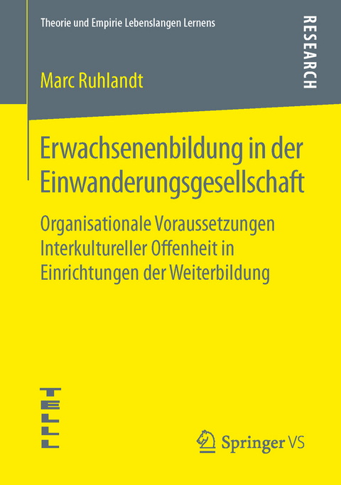 Erwachsenenbildung in der Einwanderungsgesellschaft - Marc Ruhlandt