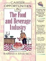 Career Opportunities in the Food and Beverage Industry - Barbara Sims-Bell