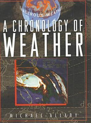 Chronology of Weather -  Allaby