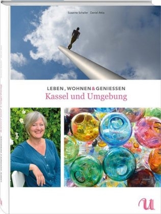 Leben, Wohnen & Genießen Kassel und Umgebung - Susanne Schaller