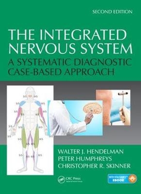 Integrated Nervous System -  Walter J. Hendelman,  Peter Humphreys,  Christopher R. Skinner