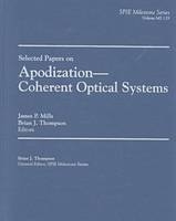 Apodization - Coherent Optical Systems - Mills. James P., Brian J. Thompson