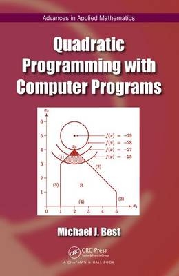 Quadratic Programming with Computer Programs -  Michael J. Best