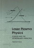 Laser Plasma Physics - Heinrich Hora