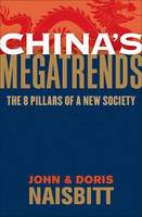 China's Megatrends - John Naisbitt, Doris Naisbitt