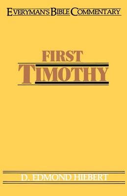 First Timothy - D.Edmond Hiebert